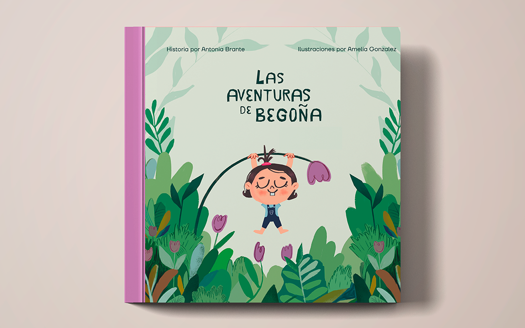 Libro Ilustrado: Las aventuras de Begoña