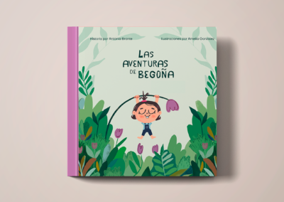 Libro Ilustrado: Las aventuras de Begoña